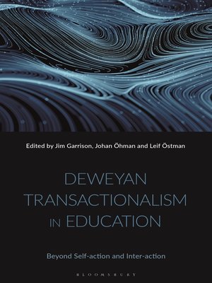 cover image of Deweyan Transactionalism in Education